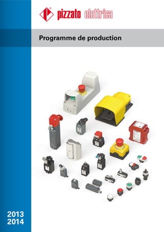 2013
2014
Programme de production
 