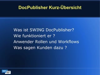 DocPublisher Kurz-Übersicht ,[object Object]