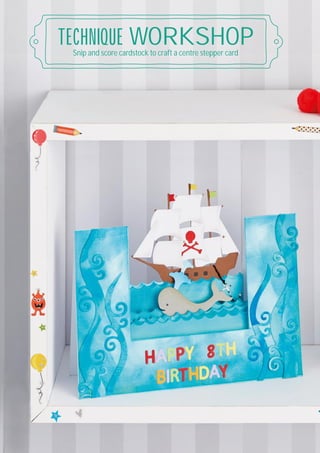 Visit docrafts.com for more project ideas, products and stockists
76
WORKSHOP
TECHNIQUE WORKSHOPSnip and score cardstock to craft a centre stepper card
 