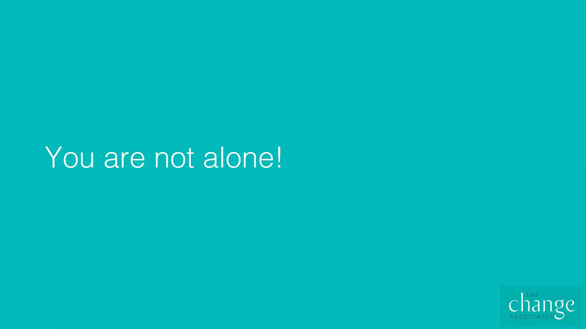 You are not alone!!
 