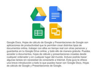 Google Docs: Documentos Google