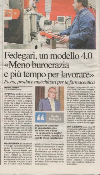 Fedegari, un modello 4.0 - Pavia produce macchinari per la farmaceutica - di Stefano Zanette