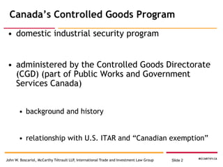 Canadian Regulation Of Controlled Military Goods And Technology May ...