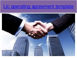 Llc operating agreement template
 
