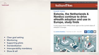 ©lucienengelen
• Clear goal setting
• Monitoring
• Supporting pilots
• Standardisation
• Interoperability mandatory
• Show & tell
 