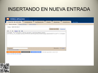 INSERTANDO EN NUEVA ENTRADA




          pachoagua@gmail.com
 