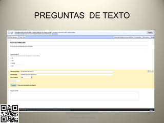 PREGUNTAS DE TEXTO




      pachoagua@gmail.com
 