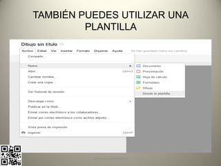 TAMBIÉN PUEDES UTILIZAR UNA
         PLANTILLA




          pachoagua@gmail.com
 