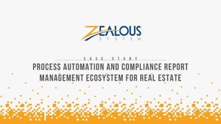 Docsies - Process Automation and Compliance Report Management Ecosystem for Real Estate