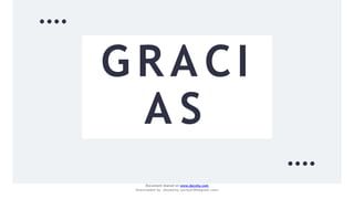 G RA CI
A S
Document shared on www.docsity.com
Downloaded by: JesusAriza (jariza2394@gmail.com)
 