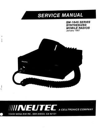 SM-1645 SERIES
SYNTHESIZED
MOBILE RADIOS
January 1987
 