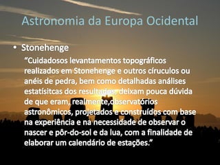 Astronomia da Europa Ocidental
 