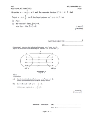 IQKL MID YEAR EXAM 2011
ADDITIONAL MATHEMATHICS 3472/1
Page 3 of 12
