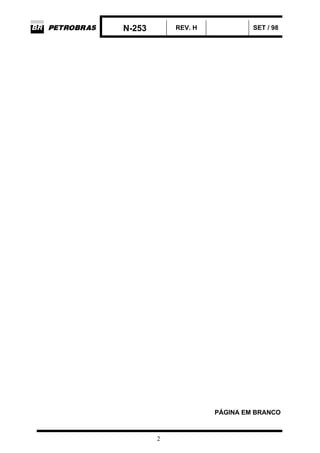 N-253 REV. H SET / 98
2
PÁGINA EM BRANCO
 