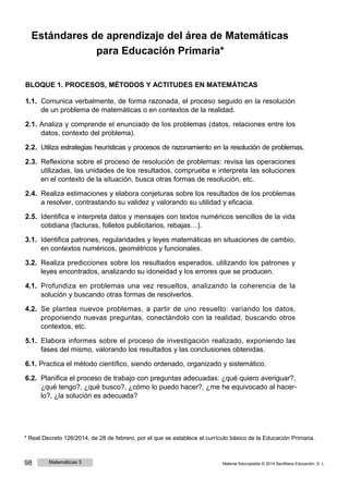 Matemáticas 3 103Material fotocopiable © 2014 Santillana Educación, S. L.
4.3. Resuelve problemas utilizando las unidades ...