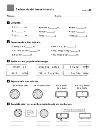 84 Matemáticas 3 Material fotocopiable © 2014 Santillana Educación, S. L.
Calcula cuántos minutos han pasado.
 