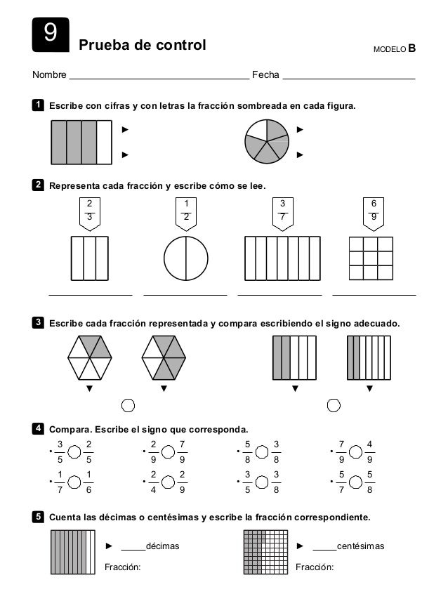 9
6
7
8
9
10
MODELO A
Completa la tabla.
Fracción Forma decimal Lectura
6 décimas
Ochenta y dos centésimas
8
10
Siete cent...
