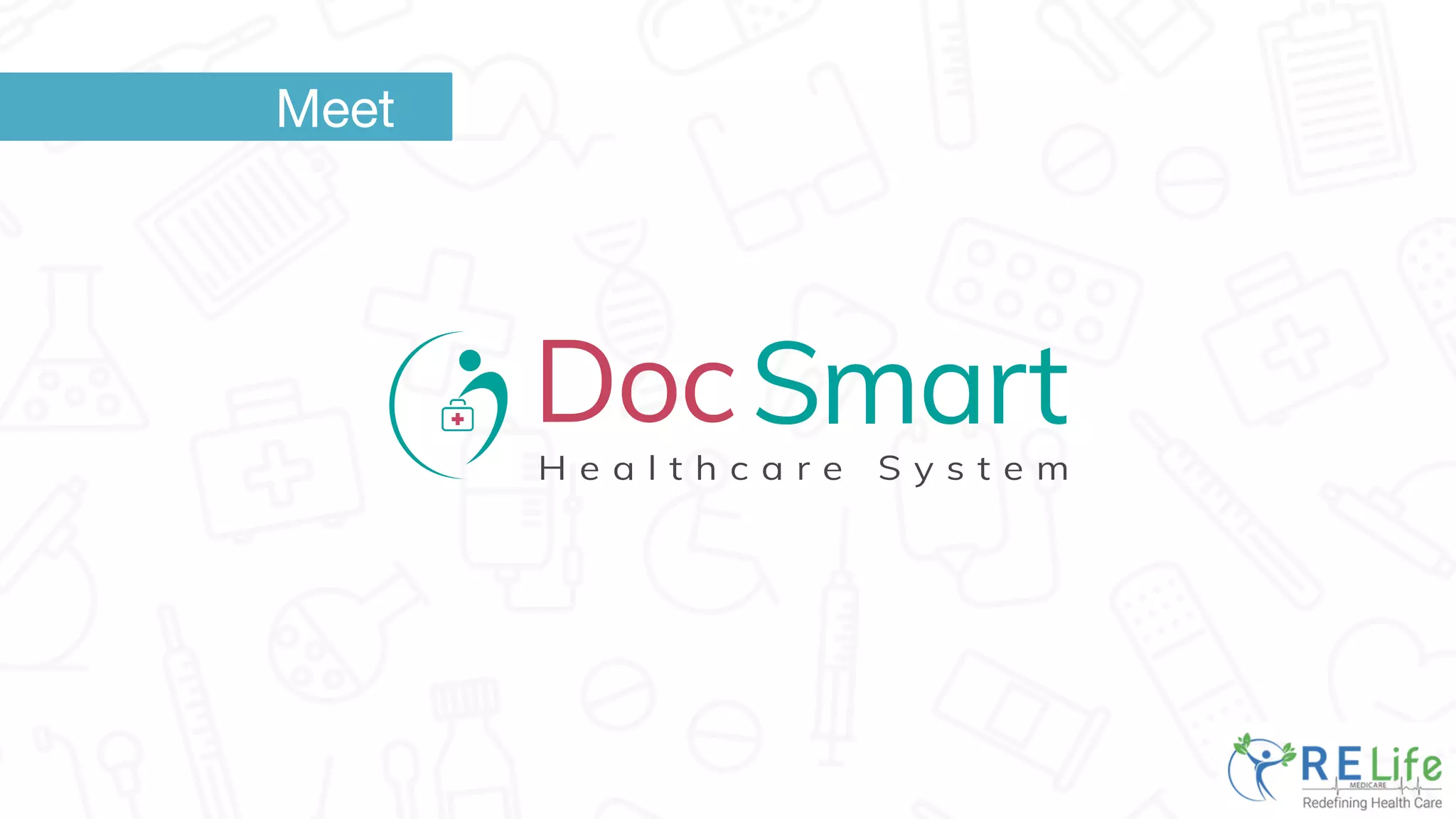 Market Opportunity
Meet
 