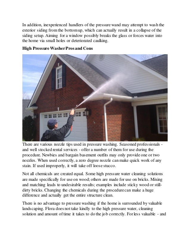 Pros and cons of pressure washing