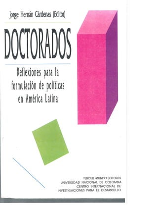 Doctorados reflexiones para la formulación de políticas en américa latina 
