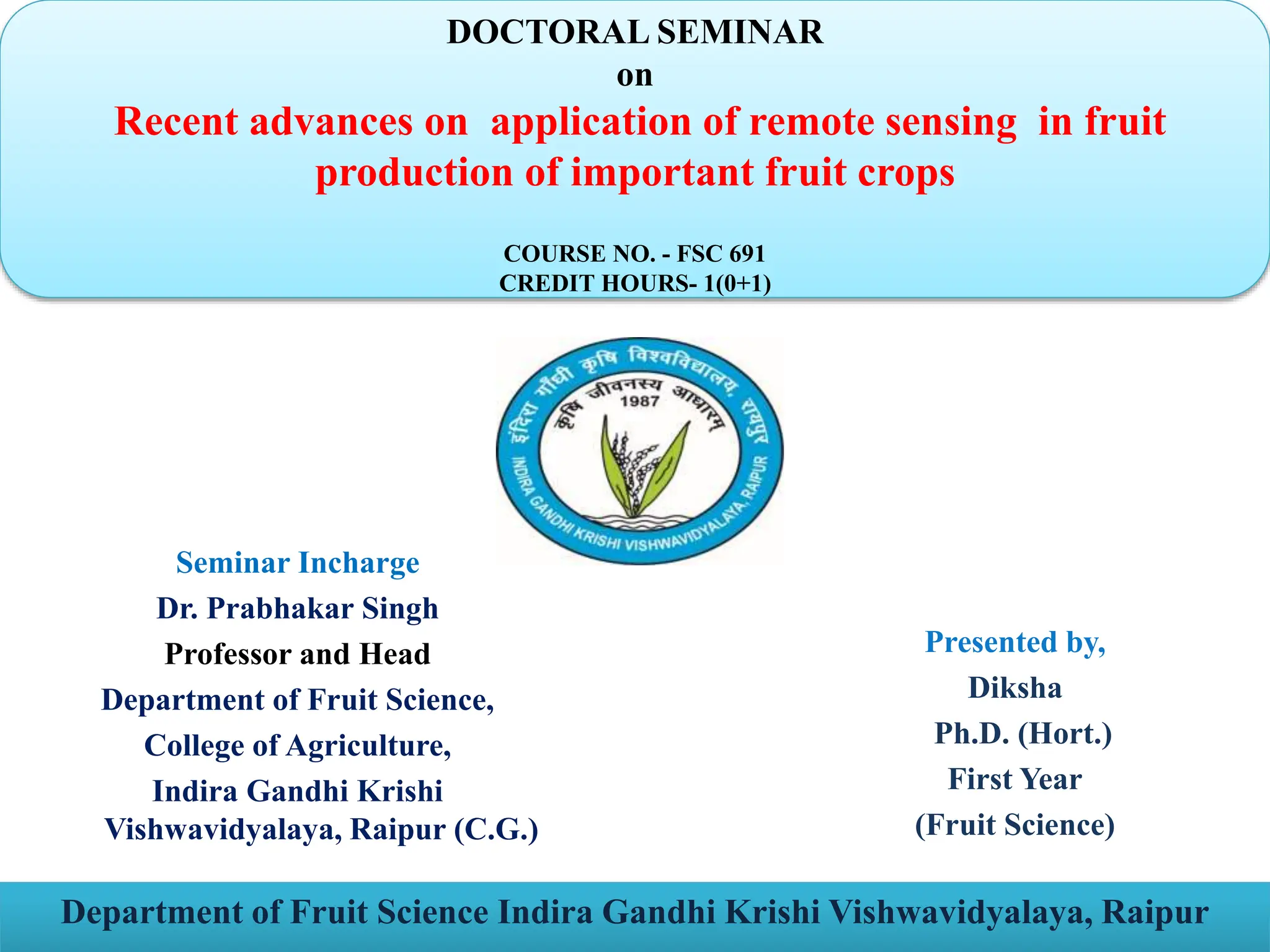 Recent advances on application of remote sensing in fruit production of ...