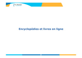 Encyclopédies et livres en ligne
24
 