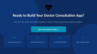 Launching Doctor Comprehensive Guide to Developing and Launching a Doctor Consultation ...