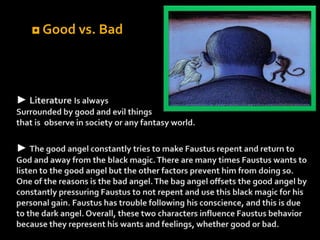◘ Good vs. Bad