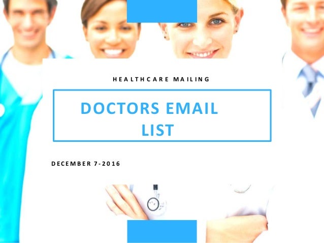 Doctors email list |surgeons mailing list |doctors email database
