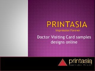 Impression Forever
Doctor Visiting Card samples
designs online
 