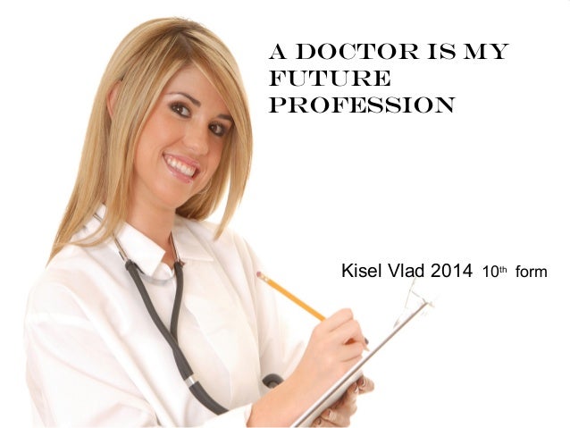 Profession  doctor Profession  doctor