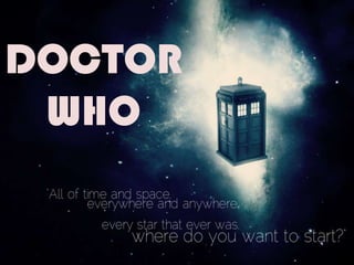 DOCTOR
 WHO
 