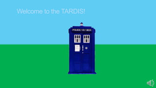 Tardis Welcome Doctor Who | PPTX