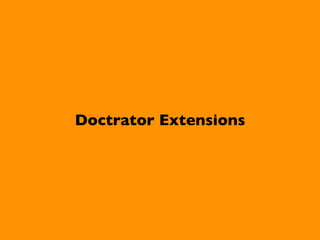 Doctrator Extensions
 