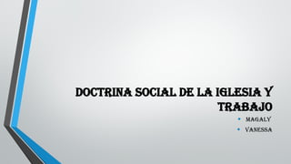 Principios y Valores de la Doctrina Social de la Iglesia en el Trabajo ...