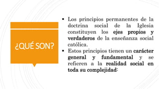 Doctrina Social de la Iglesia Principios y valores.pptx