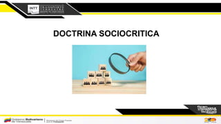 DOCTRINA SOCIOCRITICA
 