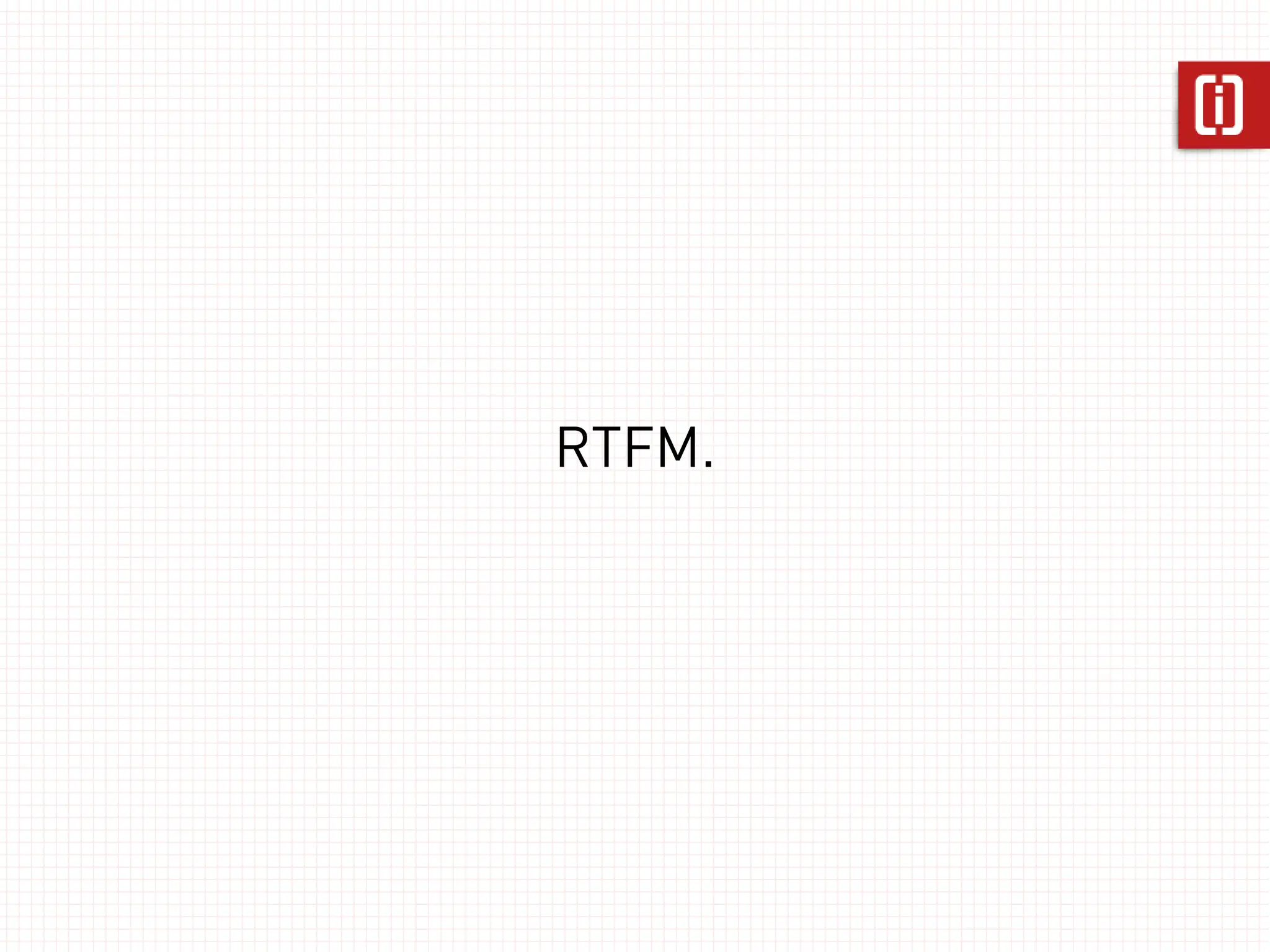 RTFM.
 
