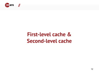 First-level cache &
Second-level cache
12
 
