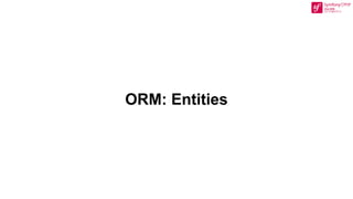 ORM: Entities
 