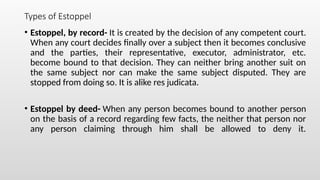 Doctrine of Estoppel under the indian law.pptx