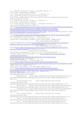 <!-- End WP Socializer Plugin - Retweet Button -->
</div><div class="wpsr_floatbt">
<!-- Start WP Socializer Plugin - +1 Button -->
<div class="g-plusone" data-size="tall" data-
href="http://www.adityarizki.net/2012/07/tutorial-membuat-extensions-
google-chrome/"></div>
<!-- End WP Socializer Plugin - +1 Button -->
</div><div class="wpsr_floatbt">
<!-- Start WP Socializer Plugin - Pinterest Button -->
<div style="padding:35px 0 5px"><a
href="http://pinterest.com/pin/create/button/?url=http%3A%2F%2Fwww.adityari
zki.net%2F2012%2F07%2Ftutorial-membuat-extensions-google-
chrome%2F&amp;media=http%3A%2F%2Fwww.adityarizki.net%2Fwp-
content%2Fuploads%2F2012%2F07%2Fchrome1.png" data-pin-do="buttonPin" data-
pin-config="above" ><img border="0"
src="//assets.pinterest.com/images/pidgets/pinit_fg_en_rect_gray_20.png"
alt="Pinterest" title="Pin It" /></a></div>
<!-- End WP Socializer Plugin - Pinterest Button -->
</div><div class="wpsr_floatbt"><div class="wpsr_commentsbt">
<div class="wpsr_cmt_bubble"
title="Comments"><a href="http://www.adityarizki.net/2012/07/tutorial-
membuat-extensions-google-chrome/#comments">1</a></div>
<div class="wpsr_cmt_button"><a
href="http://www.adityarizki.net/2012/07/tutorial-membuat-extensions-
google-chrome/#comments">Comment</a></div>
</div></div></div><div
class="wpsr_shareminbt"></div><!-- Auto SyntaxHighlighter -->
<script type='text/javascript' src='http://www.adityarizki.net/wp-
content/plugins/auto-
syntaxhighlighter/SyntaxHighlighter/build/scripts/core-
min.js?ver=3.0.83'></script>
<link rel='stylesheet' id='ash_core-css'
href='http://www.adityarizki.net/wp-content/plugins/auto-
syntaxhighlighter/SyntaxHighlighter/build/styles/shCore-min.css?ver=3.0.83'
type='text/css' media='all' />
<link rel='stylesheet' id='ash_theme_default-css'
href='http://www.adityarizki.net/wp-content/plugins/auto-
syntaxhighlighter/SyntaxHighlighter/build/styles/shThemeDefault-
min.css?ver=3.0.83' type='text/css' media='all' />
<script type='text/javascript'>
SyntaxHighlighter.autoloader(
'applescript http://www.adityarizki.net/wp-content/plugins/auto-
syntaxhighlighter/SyntaxHighlighter/build/scripts/shBrushAppleScript-
min.js',
'actionscript3 as3 http://www.adityarizki.net/wp-
content/plugins/auto-
syntaxhighlighter/SyntaxHighlighter/build/scripts/shBrushAS3-min.js',
'bash shell http://www.adityarizki.net/wp-content/plugins/auto-
syntaxhighlighter/SyntaxHighlighter/build/scripts/shBrushBash-min.js',
'coldfusion cf http://www.adityarizki.net/wp-content/plugins/auto-
syntaxhighlighter/SyntaxHighlighter/build/scripts/shBrushColdFusion-
min.js',
'c# c-sharp csharp http://www.adityarizki.net/wp-
content/plugins/auto-
syntaxhighlighter/SyntaxHighlighter/build/scripts/shBrushCSharp-min.js',
'cpp c http://www.adityarizki.net/wp-content/plugins/auto-
syntaxhighlighter/SyntaxHighlighter/build/scripts/shBrushCpp-min.js',
'css http://www.adityarizki.net/wp-content/plugins/auto-
syntaxhighlighter/SyntaxHighlighter/build/scripts/shBrushCss-min.js',
 