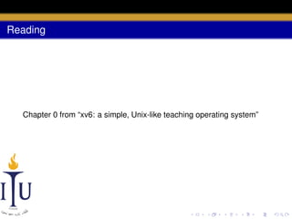 Reading

Chapter 0 from “xv6: a simple, Unix-like teaching operating system”

 
