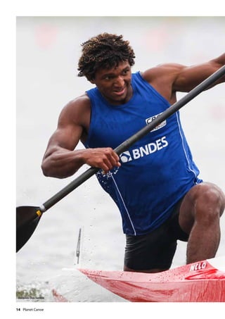 14  Planet Canoe
Isaquias Dos Santos
 