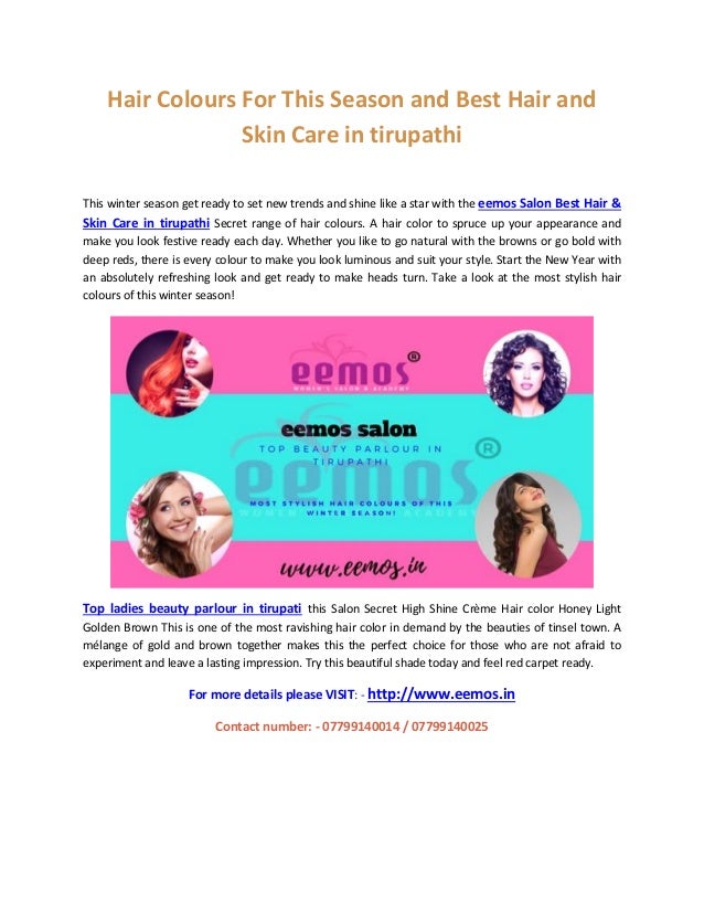 Hair Colours For This Season And Best Hair Skin Care In