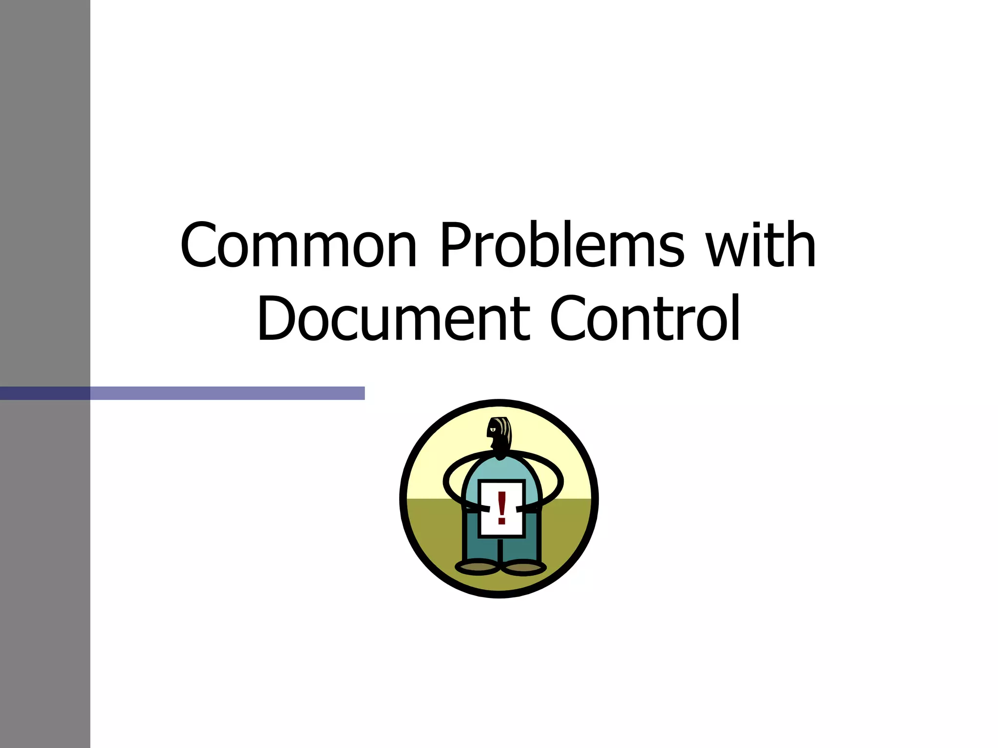 Common Problems with Document Control 