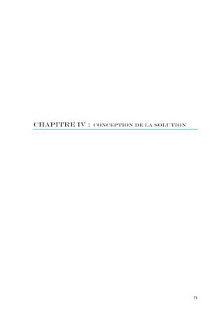 Chapitre IV :   Conception de la solution




                                            71
 