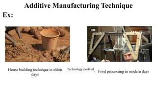 Additive manufacturing and its advantages | PDF