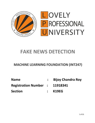 Fake News Detection Project – Machine Learning Foundation (INT247) | PDF