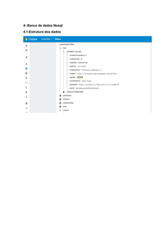 4- Banco de dados Nosql
4.1-Estrutura dos dados
 